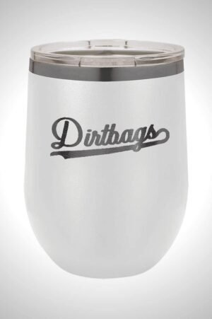 Dirtbags 12 oz. Stemless Wine Tumbler with Lid